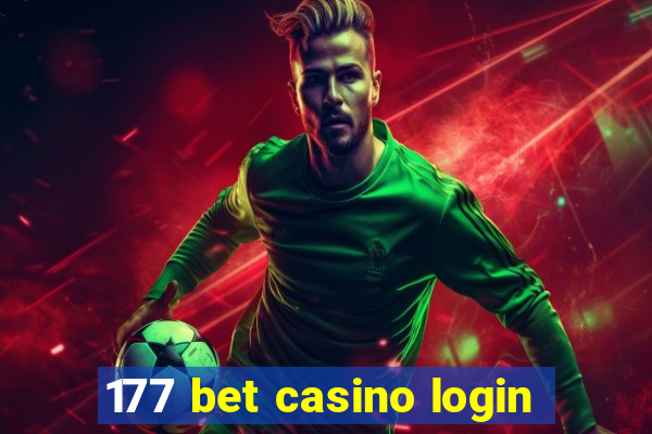 177 bet casino login